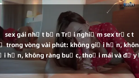 sex gái nhật bản Trải nghiệm sex trực tuyến tuyệt vời chỉ trong vòng vài phút: không giới hạn, không ràng buộc, thoải mái và đầy kích thích!